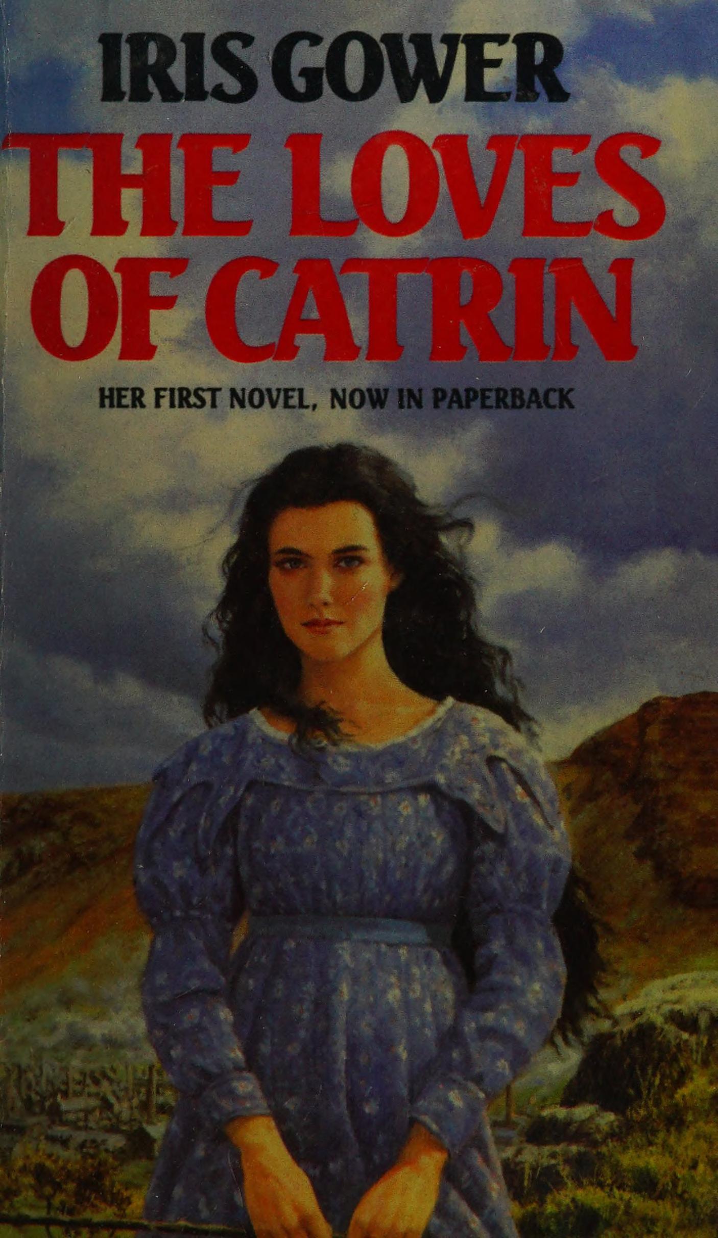 Loves Of Catrin