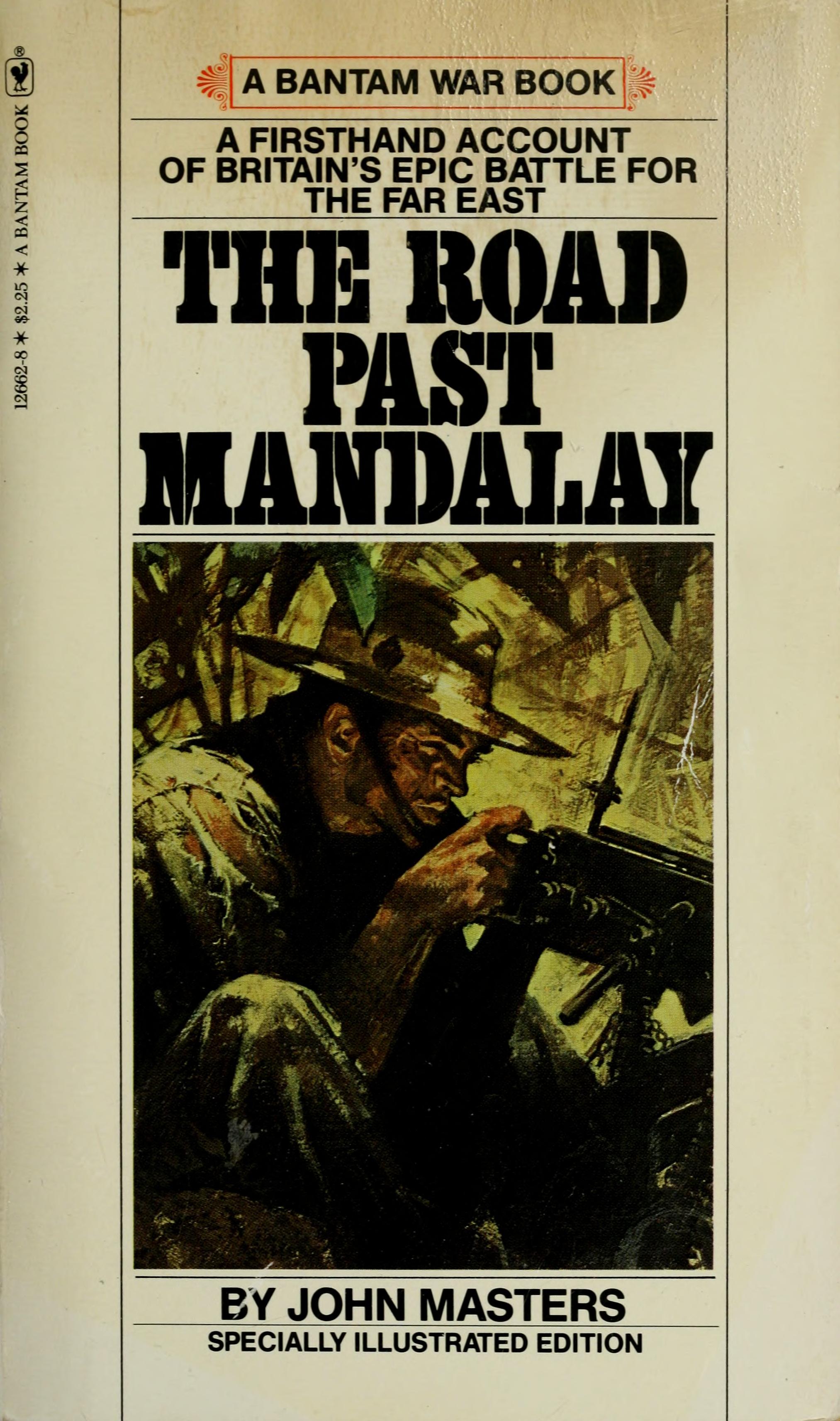 The Road Past Mandalay