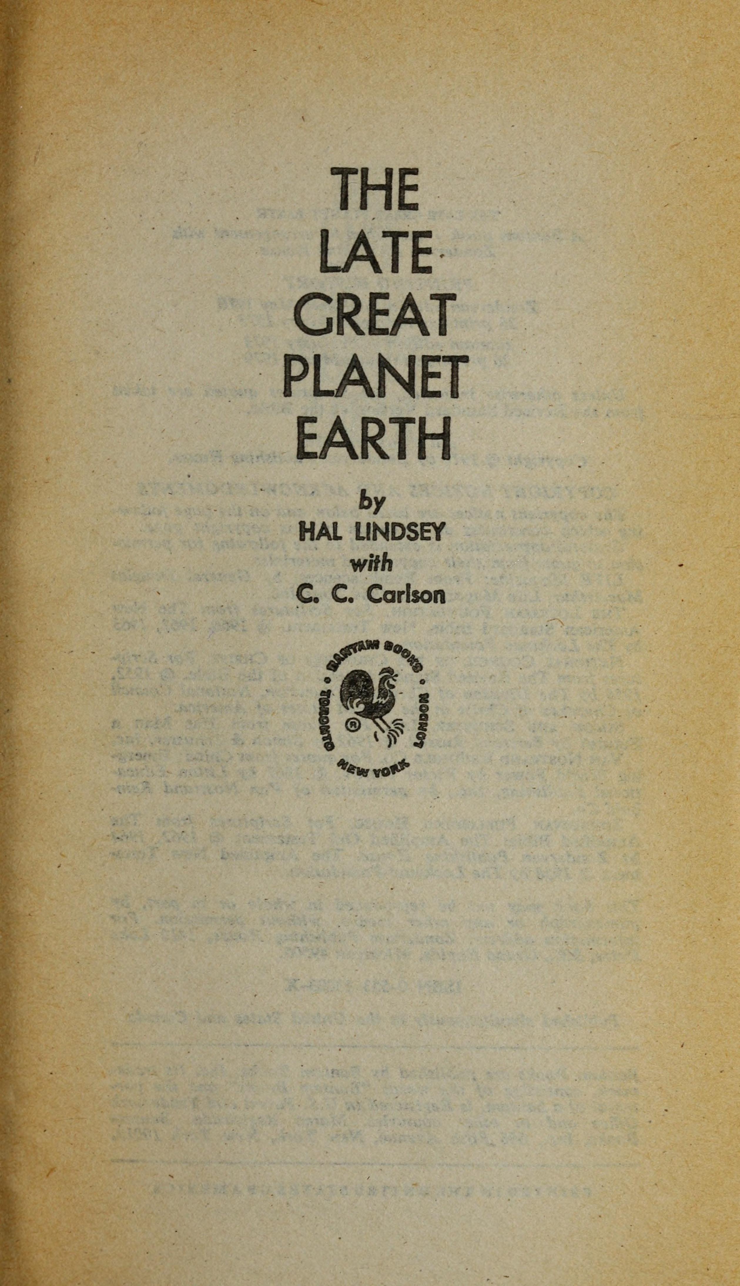 The Late Great Planet Earth