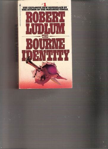 The Bourne Identity by Robert Ludlum, ISBN 9780553143003