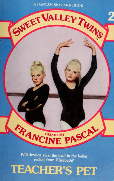 Teachers_pet by Jamie Suzanne, Francine Pascal, Created By Francine Pascal, Francine Pascal, Jamie Suzanne, and Written By Jamie Suzanne, ISBN 9780553154221