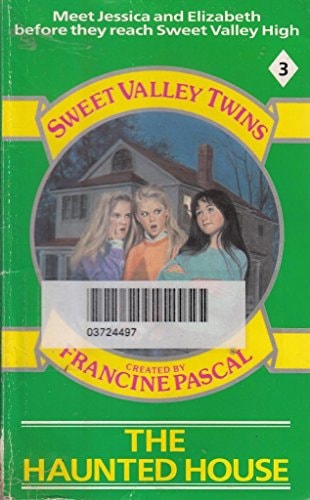 The Haunted House by Jamie Suzanne, Francine Pascal, Created By Francine Pascal, and Written By Jamie Suzanne, ISBN 9780553173772