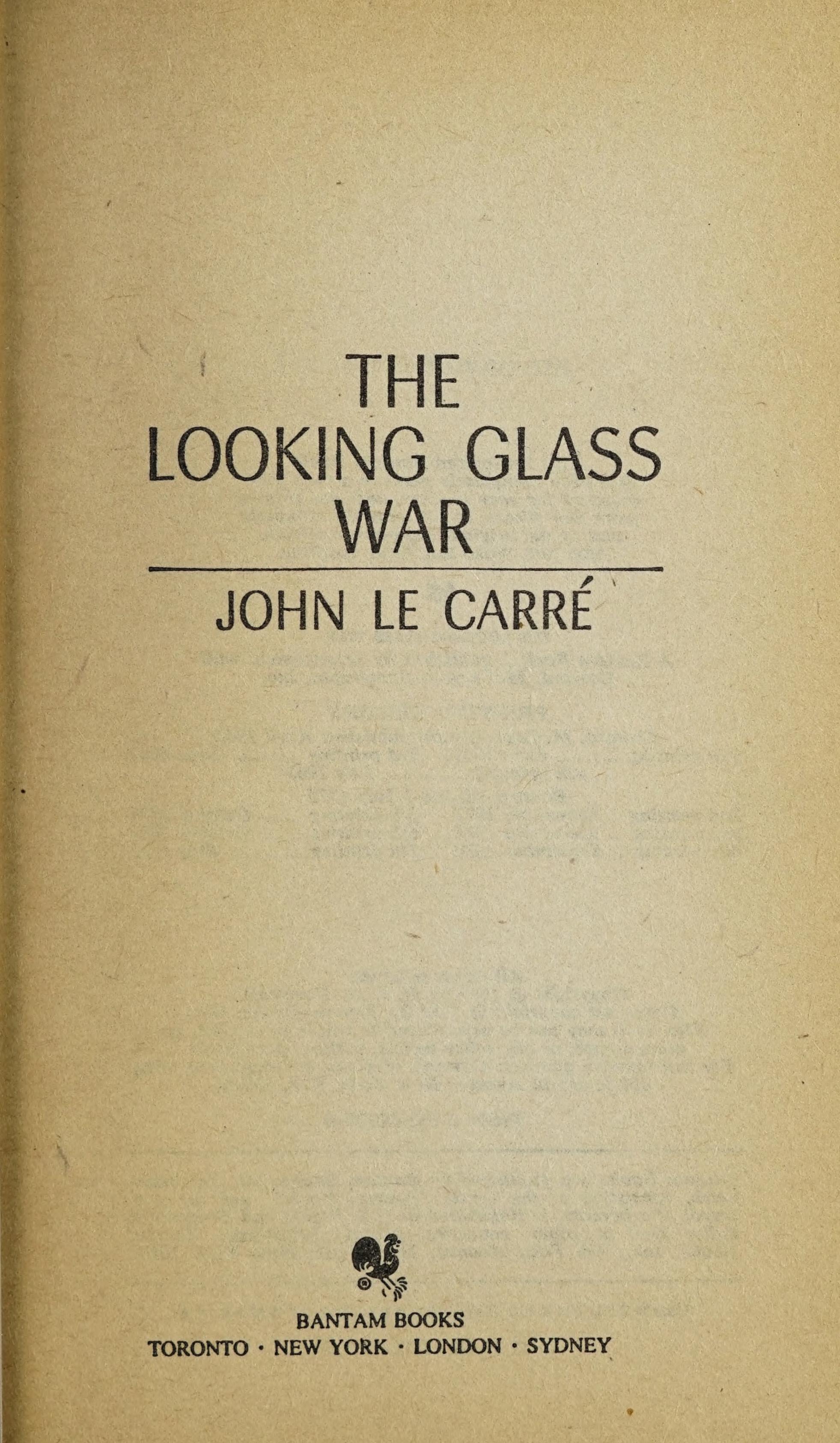 The Looking Glass War by John Le Carré, ISBN 9780553201208