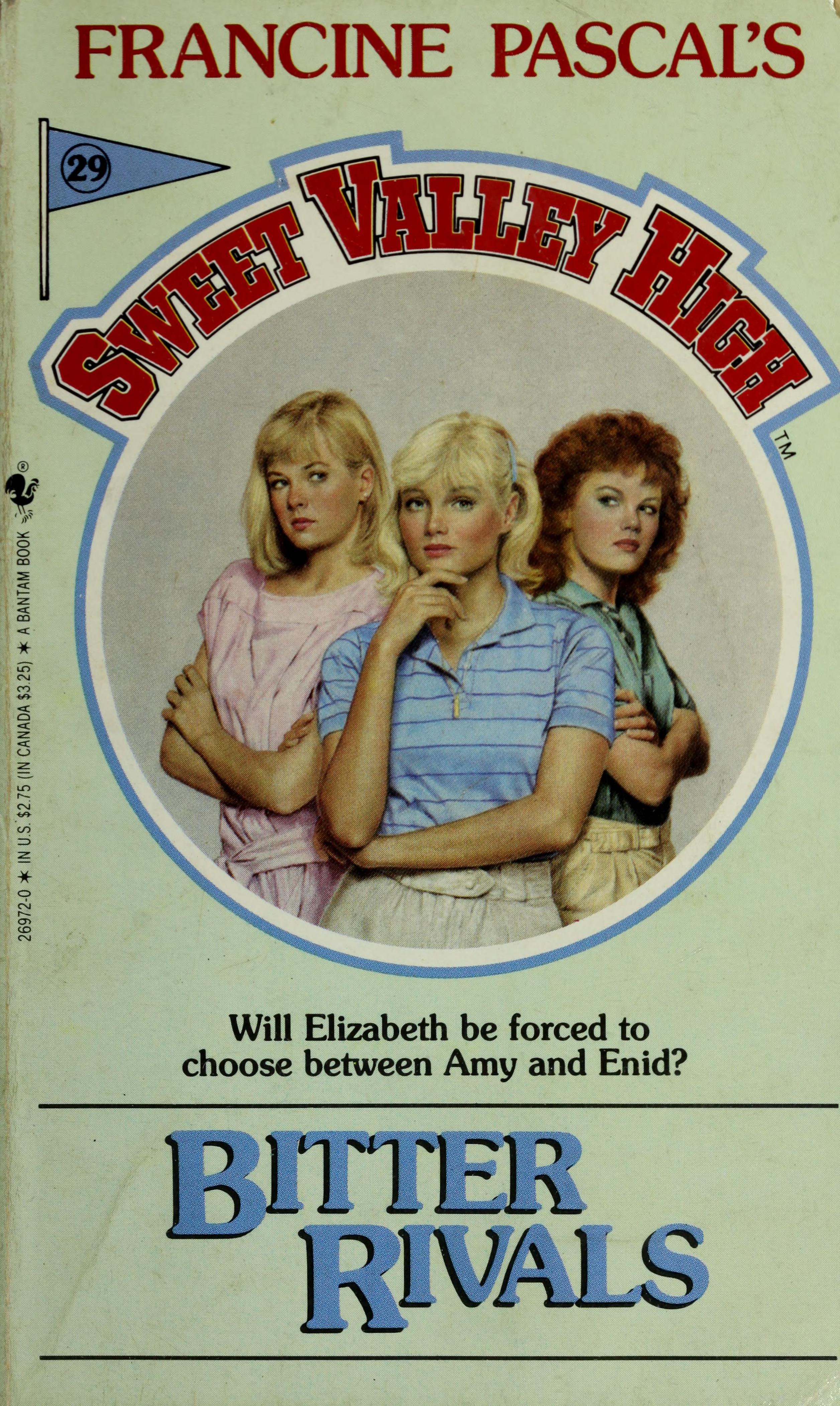 Bitter Rivals by Francine Pascal, ISBN 9780553269727