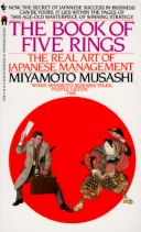 The Book Of Five Rings: The Real Art Of Japanese Management