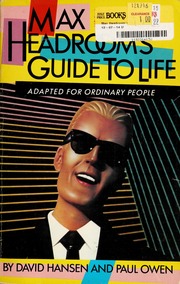 Max Headroom's Guide to Life