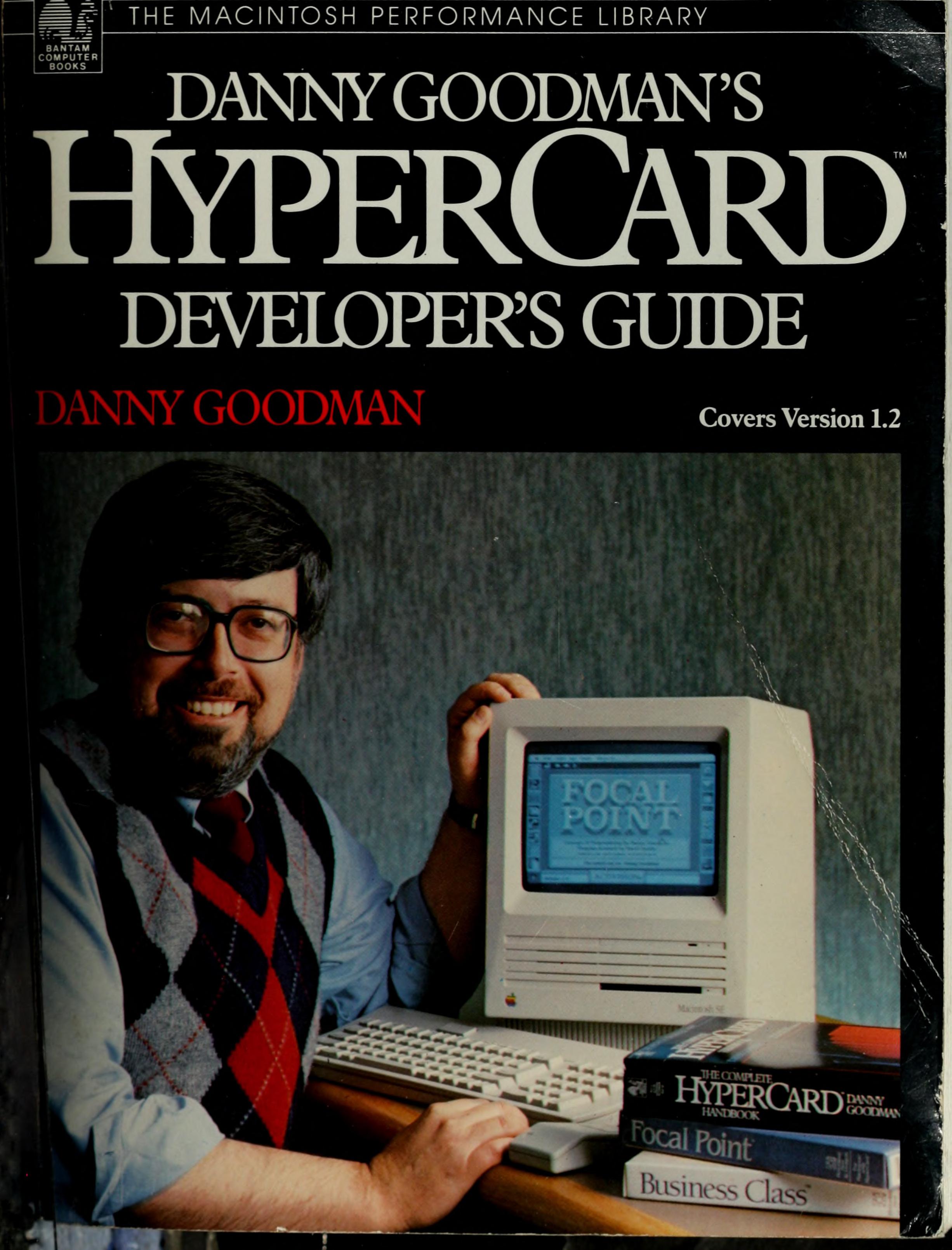 Danny Goodman's Hypercard Developer's Guide