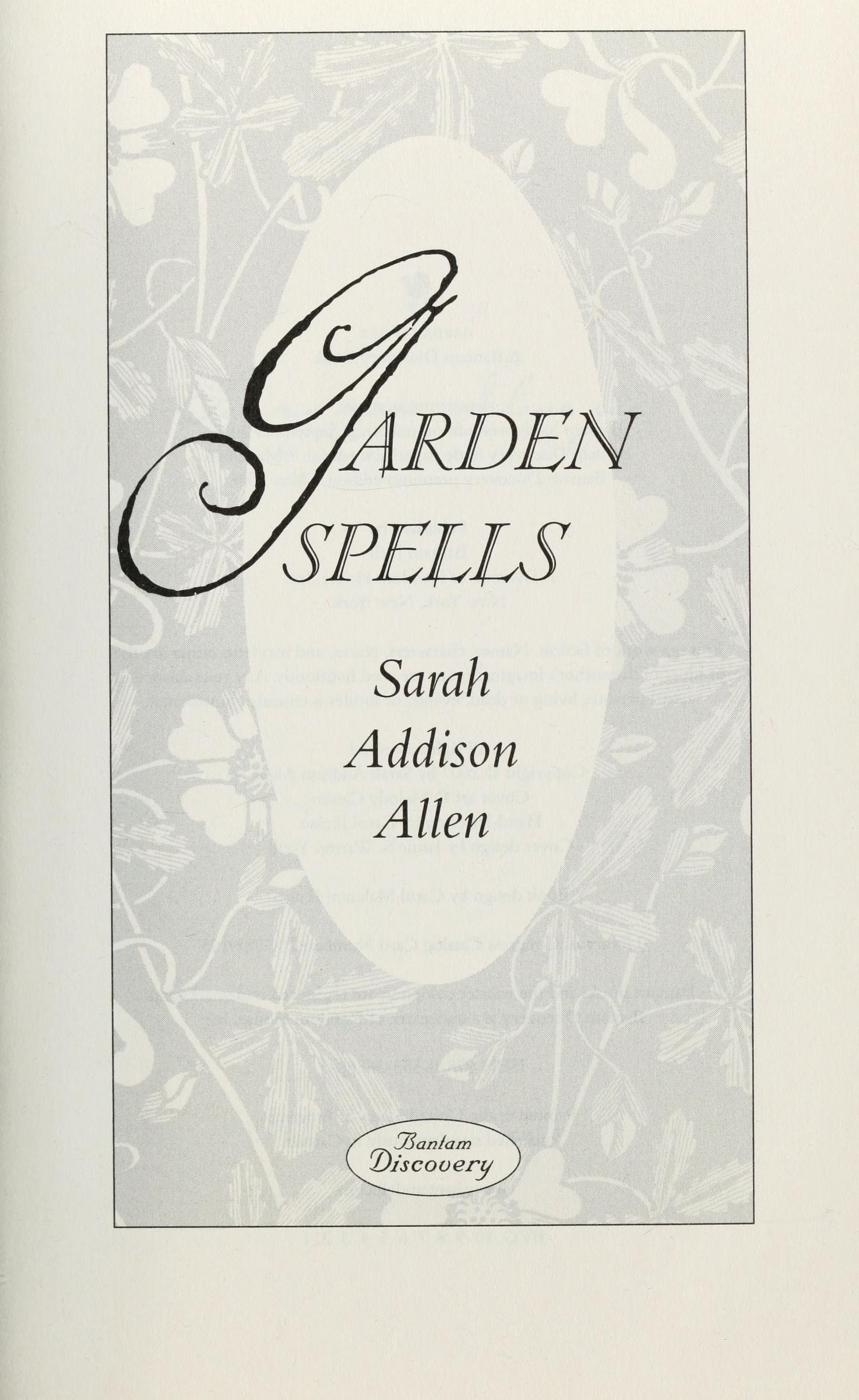 Garden spells