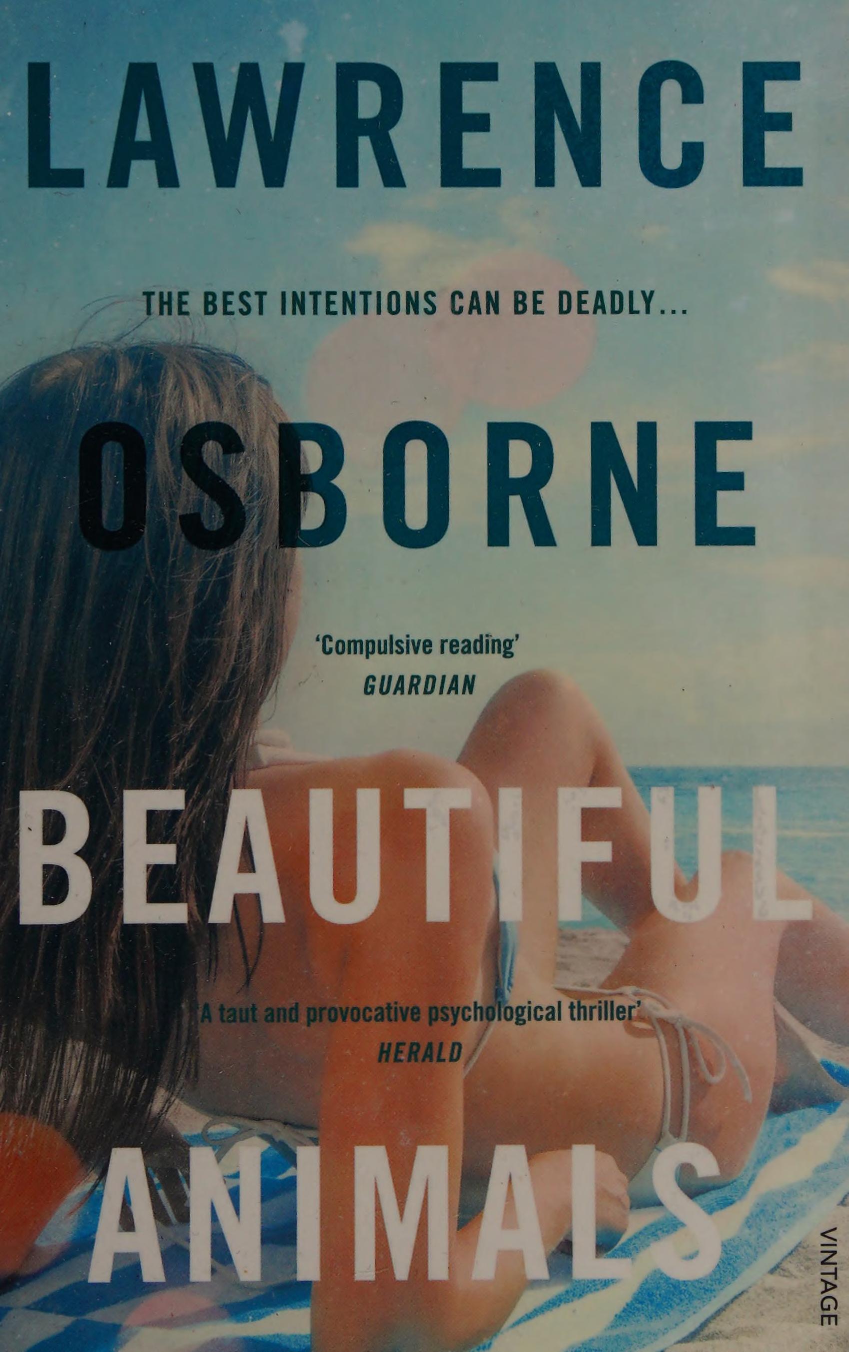 Beautiful Animals: A Novel