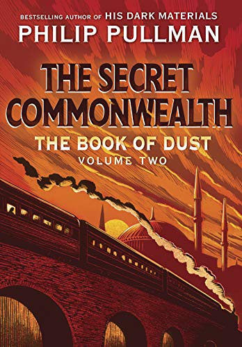 The Book of Dust: The Secret Commonwealth (Book of Dust, Volume 2)