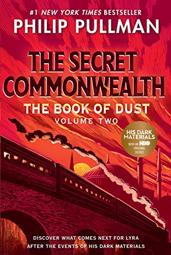 The Book Of Dust: The Secret Commonwealth (Book Of Dust, Volume 2) by Philip Pullman, ISBN 9780553510706