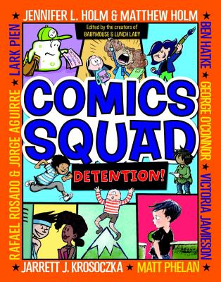 Comics Squad 3: Detention!