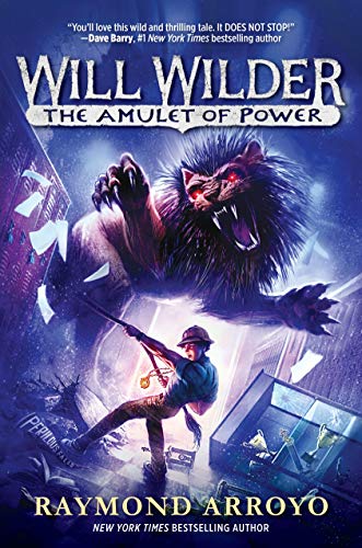 Will Wilder #3: The Amulet Of Power