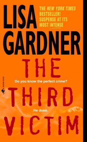 The Third Victim by Lisa Gardner, ISBN 9780553578683