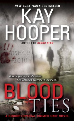 Blood Ties by Kay Hooper, ISBN 9780553589276