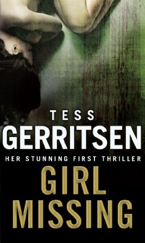 Girl Missing by Tess Gerritsen, ISBN 9780553820294