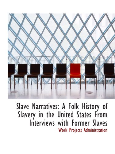 Slave Narratives