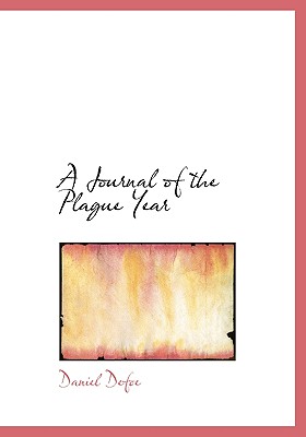 A Journal of the Plague Year