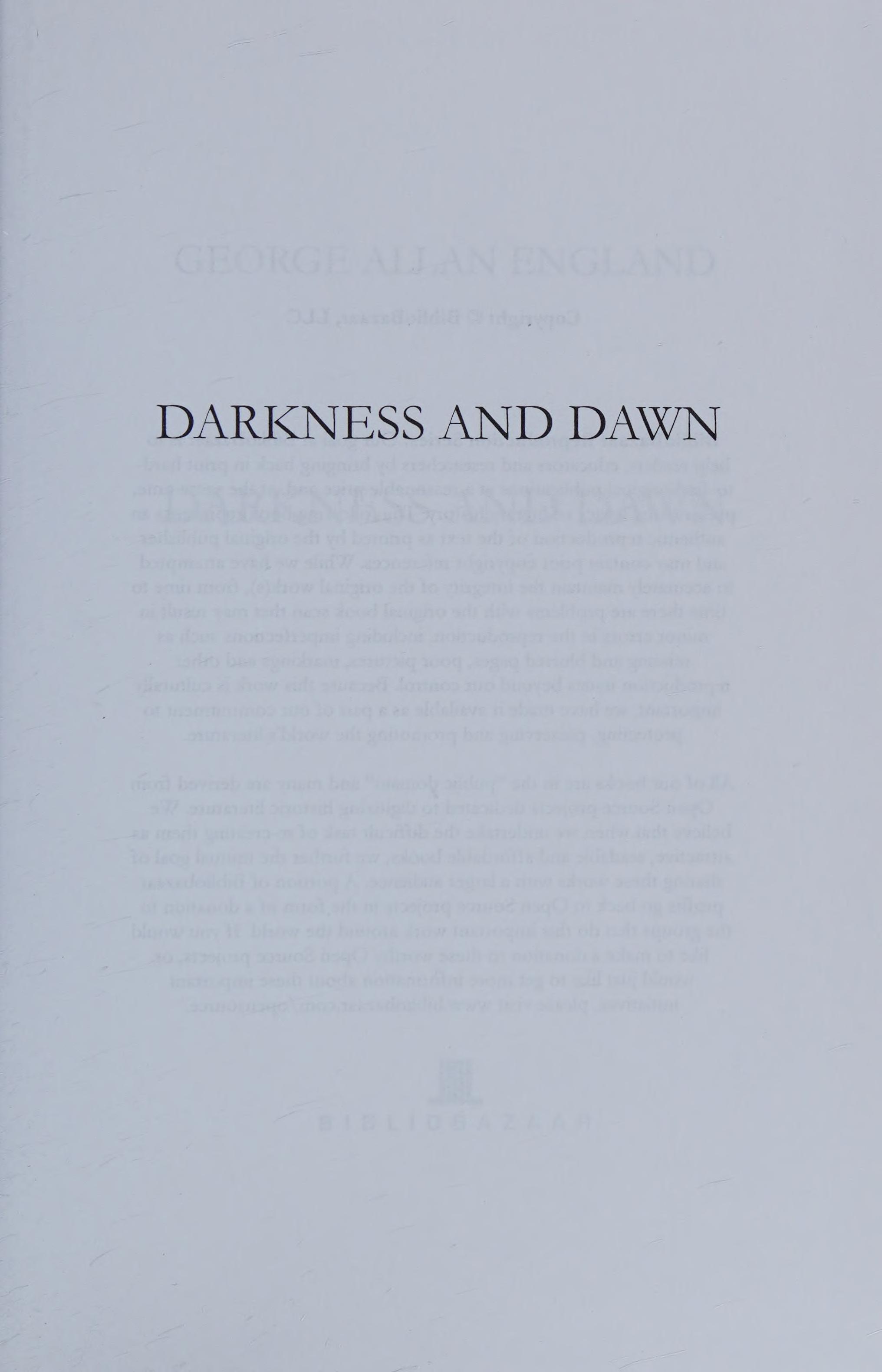 Darkness and Dawn