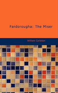 Fardorougha The Miser