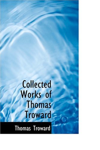 Collected Works of Thomas Troward