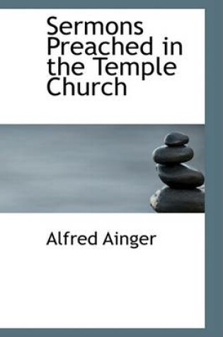 Sermons Preached in the Temple Church