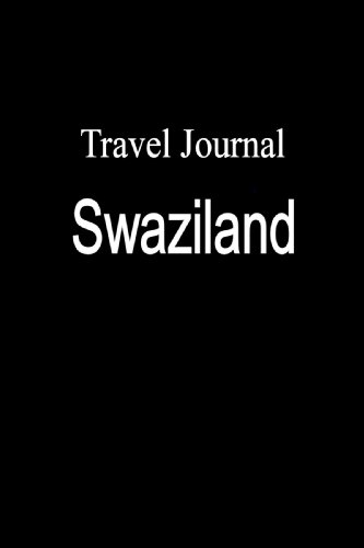 Travel Journal Swaziland