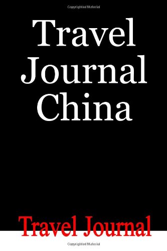 Travel Journal China