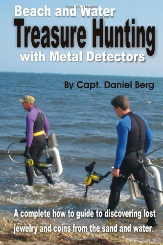 Beach and Water Treasure Hunting with Metal Detectors