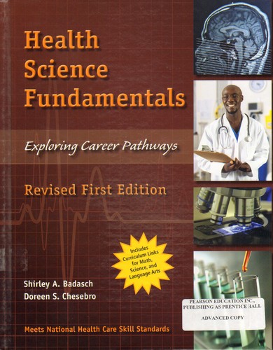 HEALTH 2001 NATIONAL HEALTH SCIENCE FUNDAMENTALS EXPLORING CAREERS STUDENT EDITION