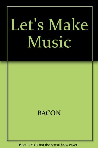 Let's Make Music