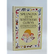 Spillington And The Whitewash Clowns