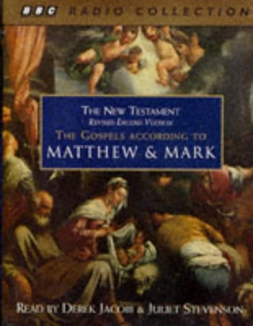 Matthew and Mark St. Gospels According to BBC Radio Collection