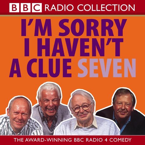 I'm Sorry I Haven't a Clue 7 (BBC Radio Collection)
