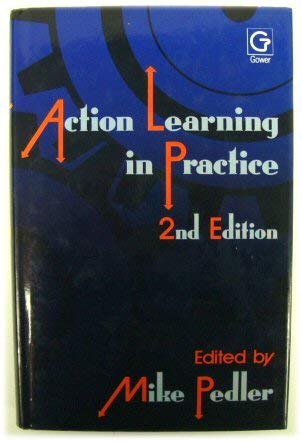 Action Learning in Practice
