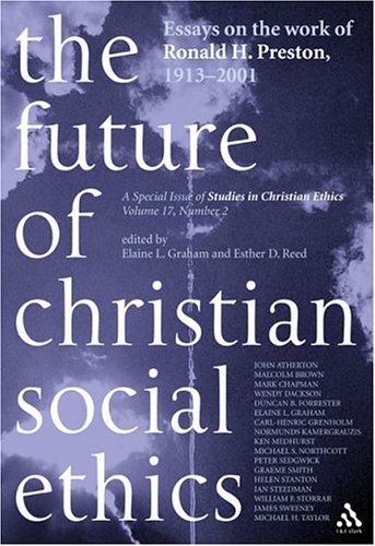 The Future Of Christian Social Ethics
