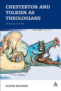 Chesterton and Tolkien as theologians