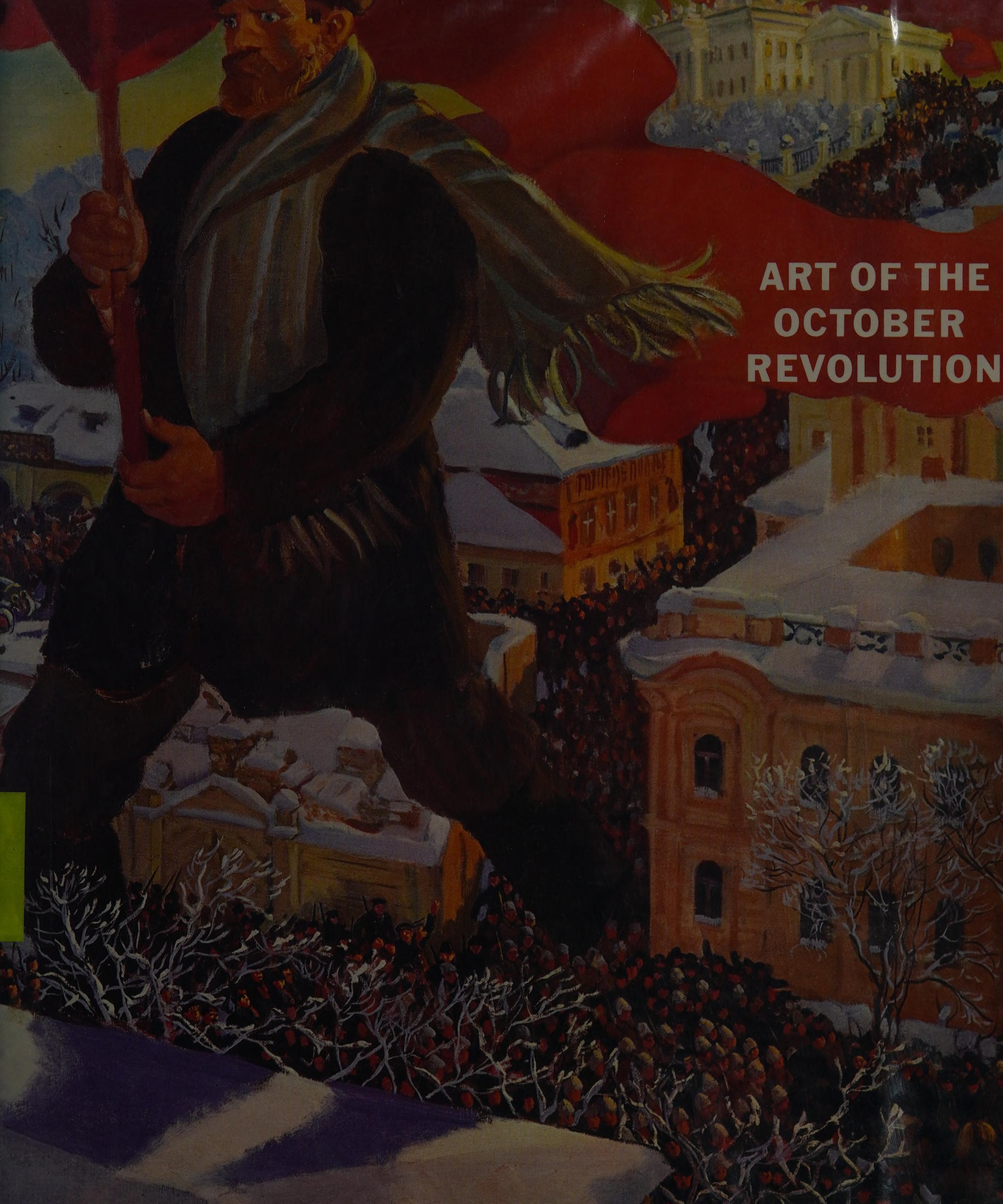 Art Of The October Revolution
