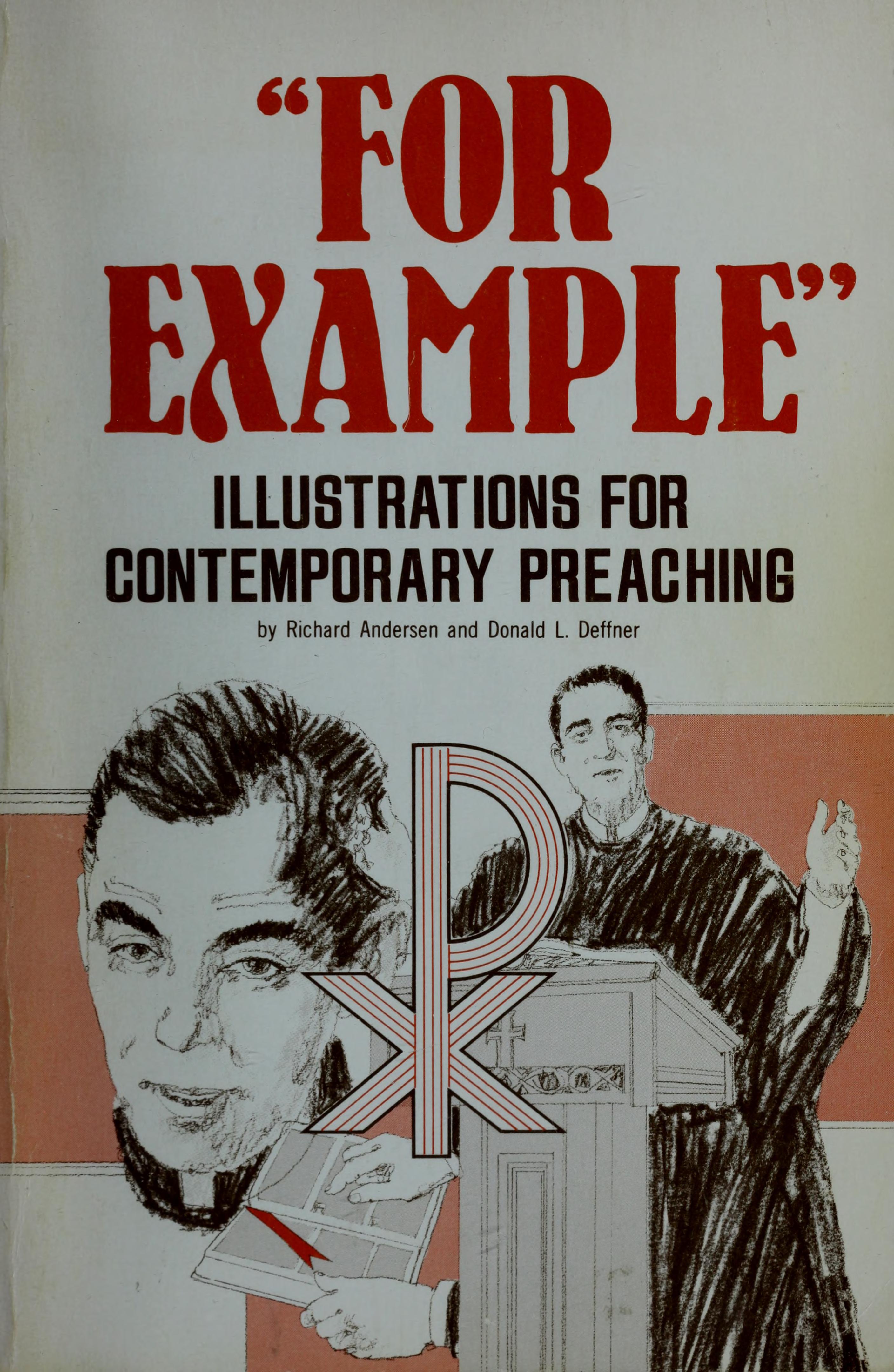 For Example: Illustrations For Contemporary Preaching