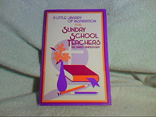 A Little Library of Inspiration for Sunday School Teachers