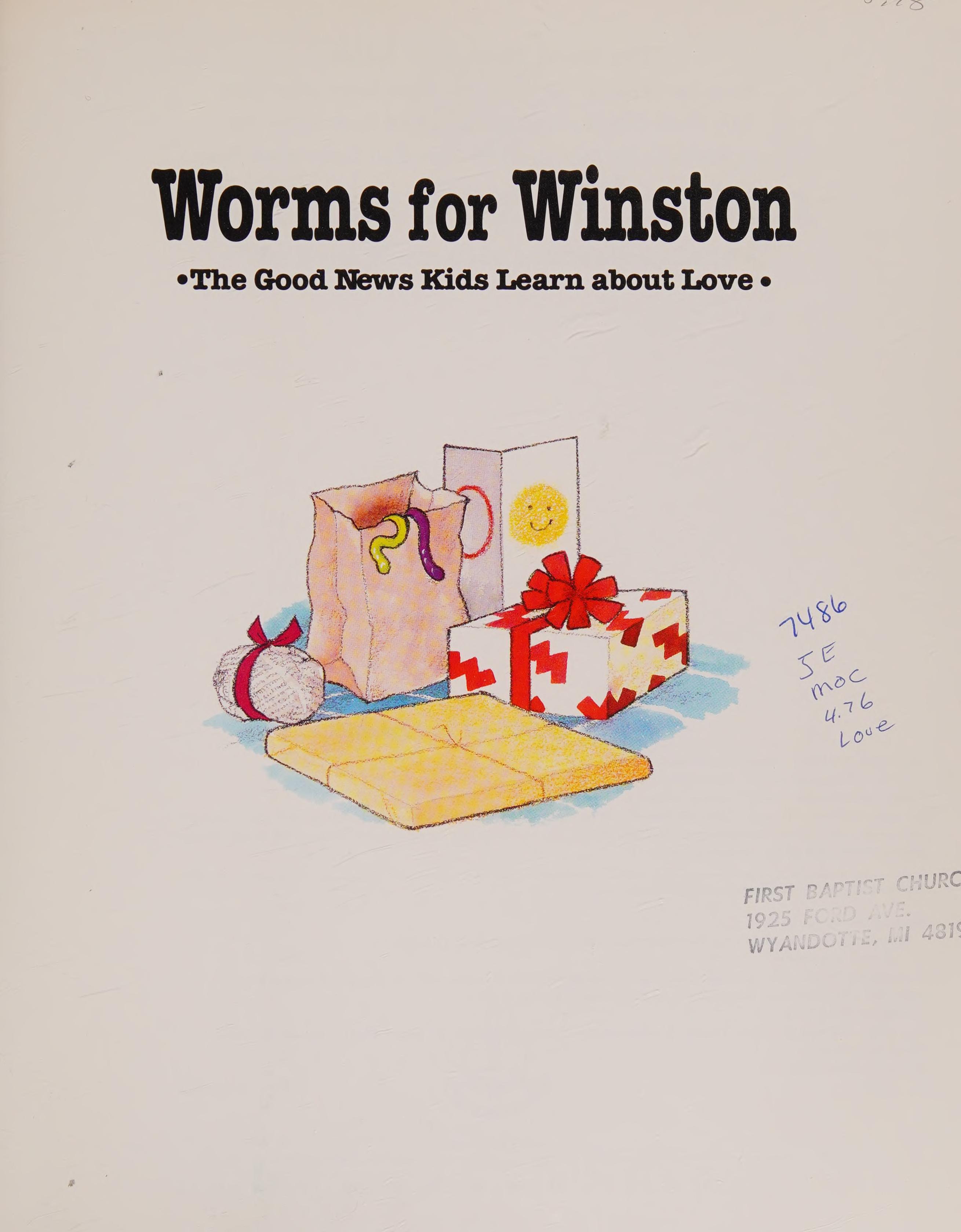 Worms for Winston