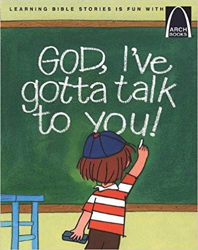 God, I've Gotta Talk to You