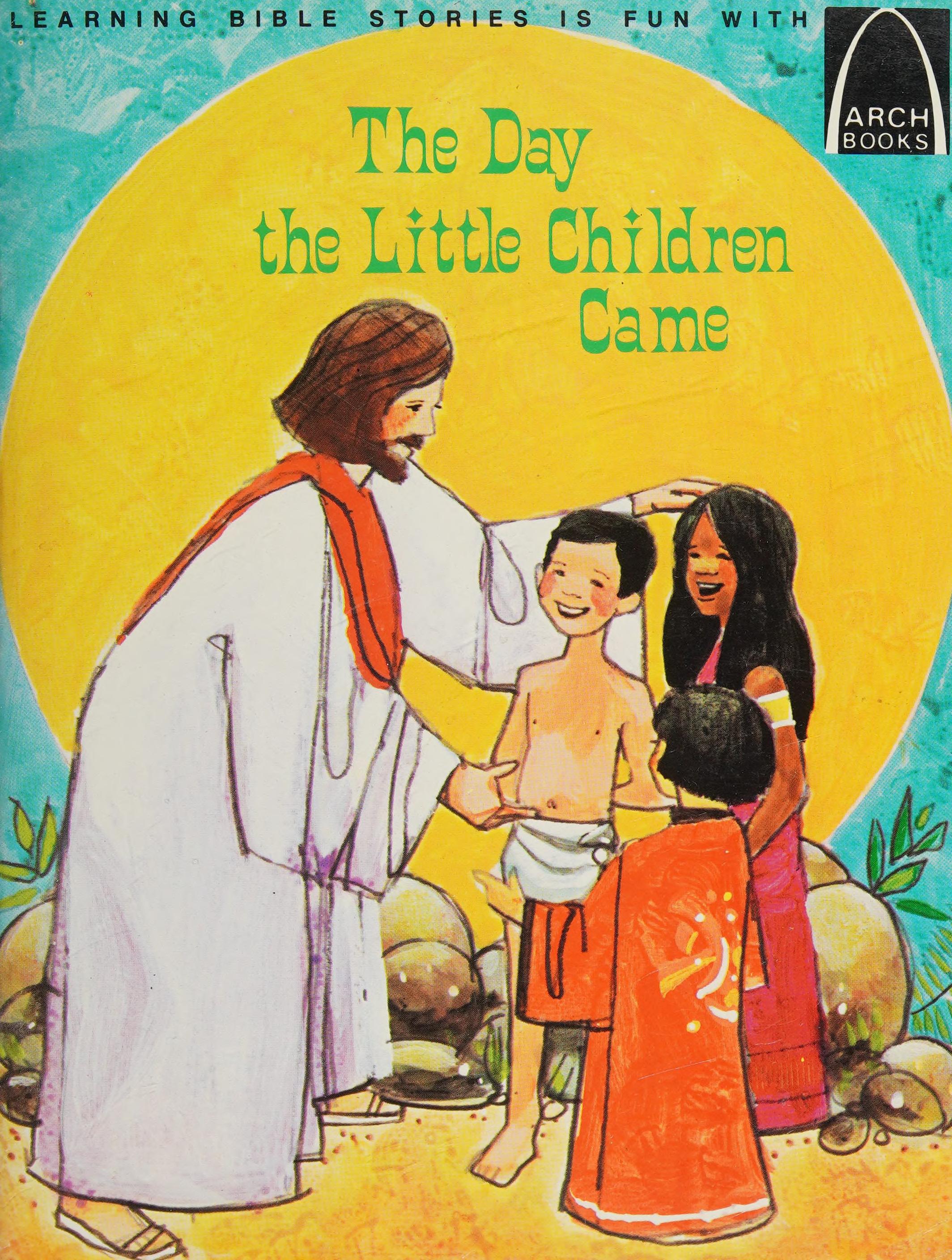 The Day the Little Children Came