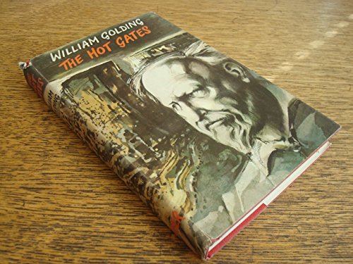 The Hot Gates and Other Occasional Pieces