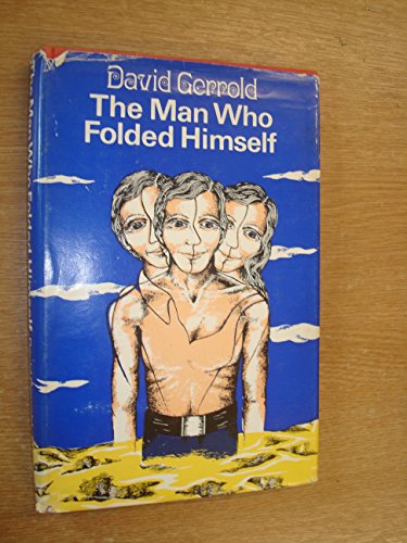 The Man Who Folded Himself