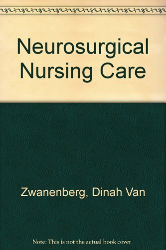 Neurosurgical Nursing Care