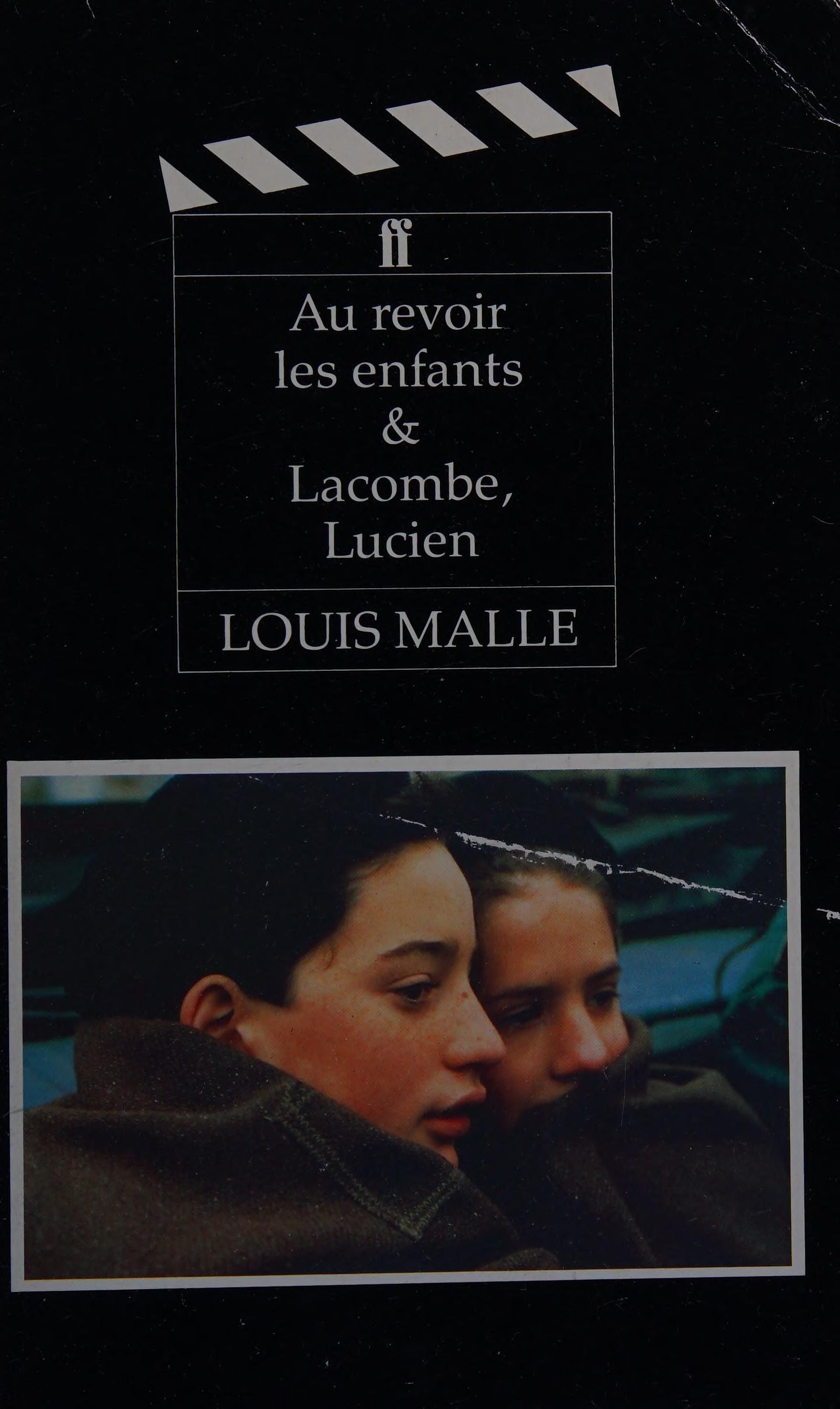 Au Revoir Les Enfants And Lacombe Lucien