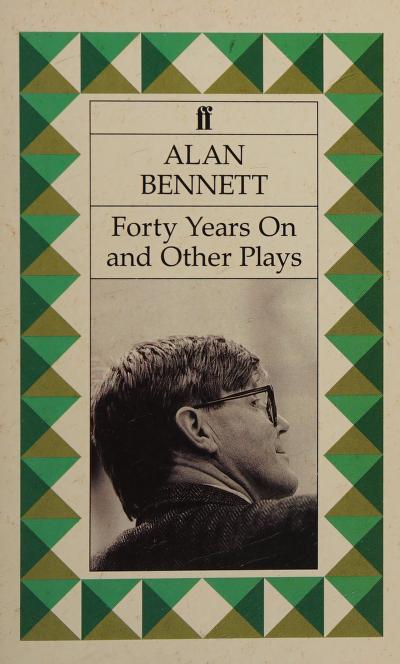 Forty Years on ; Getting on ; Habeas Corpus ; and, Enjoy