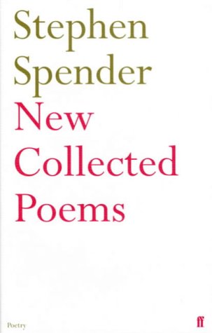 New Collected Poems Of Stephen Spender