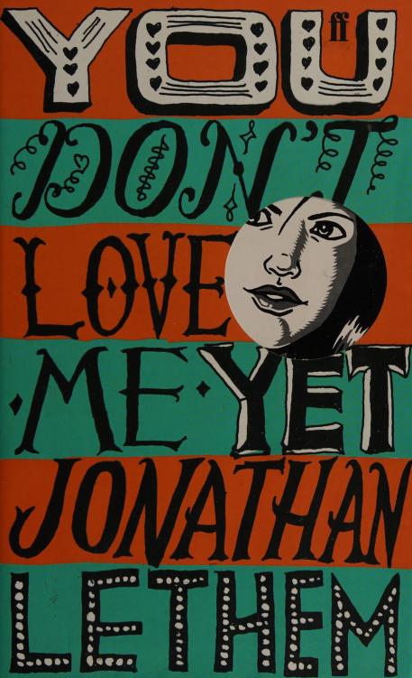 You Don't Love Me Yet